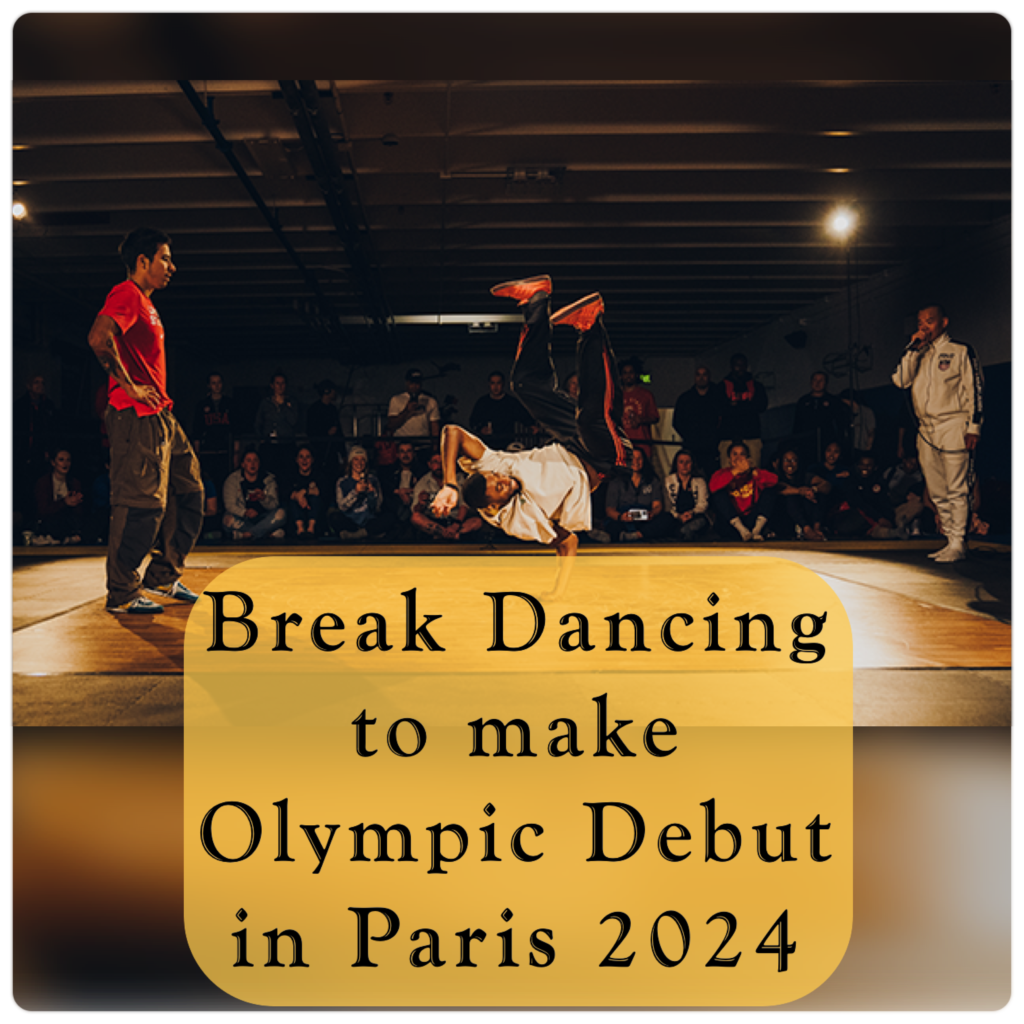 Qualifications FAQ Breaking to Make Olympic Debut in Paris 2025 » 